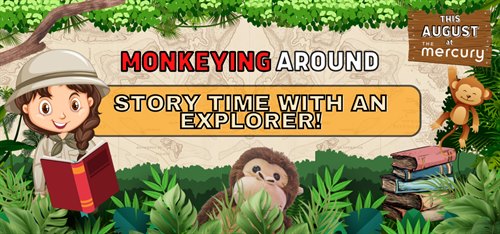 Monkeying Around - Storytime with an explorer